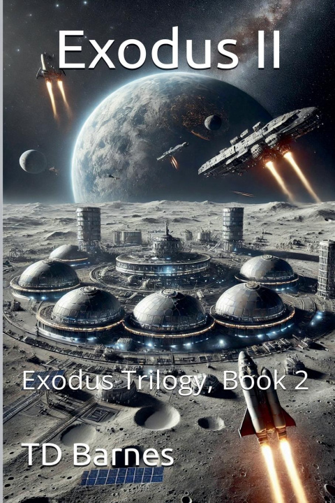 Książka Exodus II - Exodus Trilogy, Book 2 TD Barnes