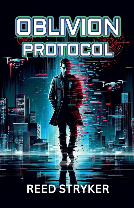 Kniha Oblivion Protocol Reed Stryker