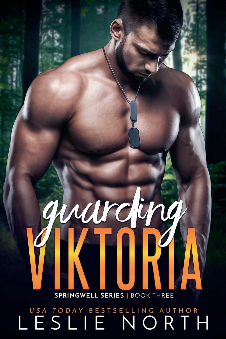 Kniha Guarding Viktoria Leslie North