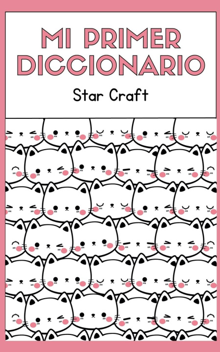 Kniha Mi Primer Diccionario Star Craft