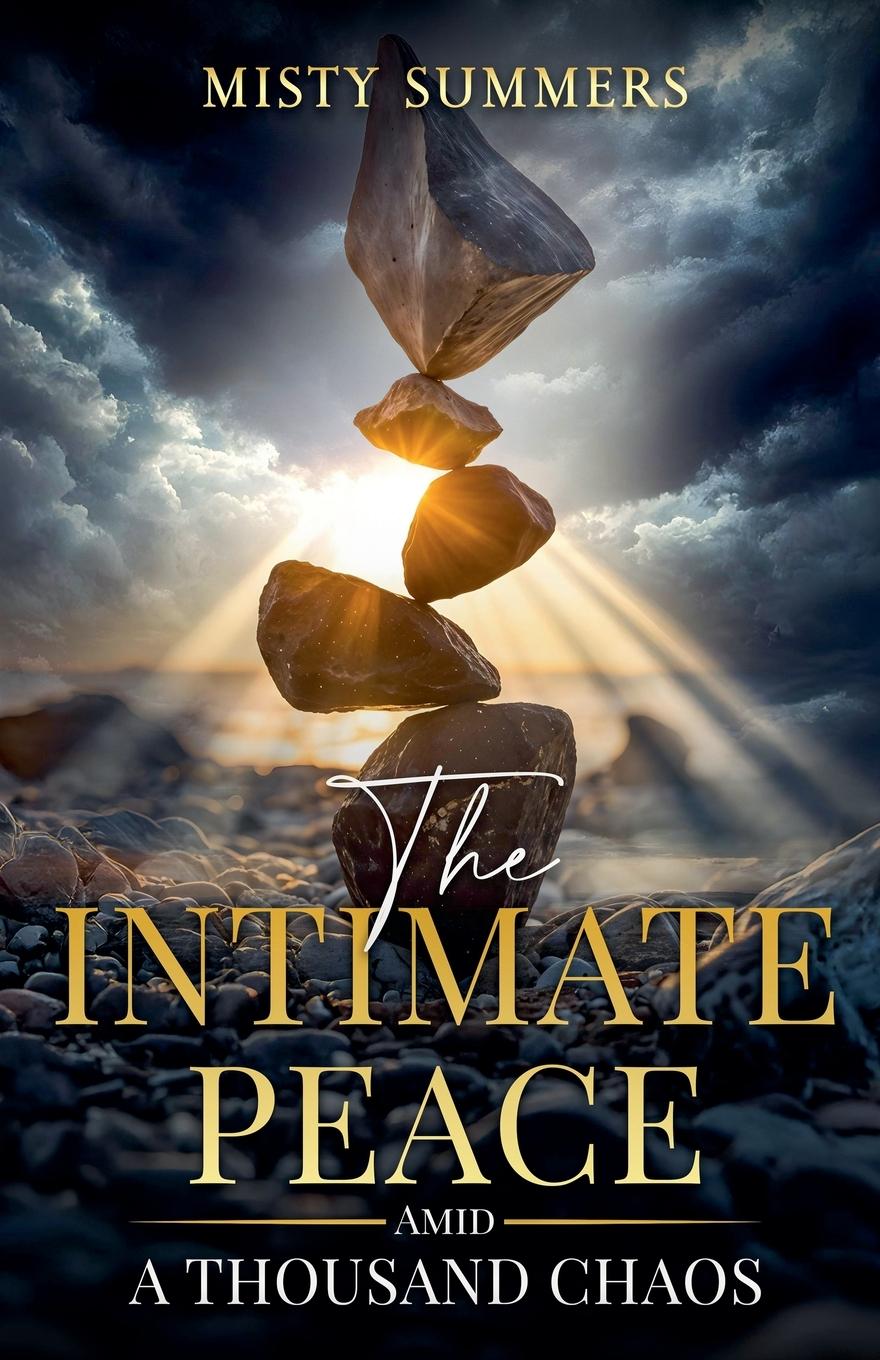 Kniha The Intimate Peace Misty Summers