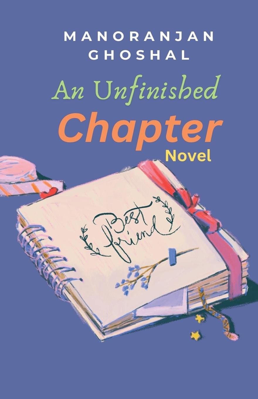 Kniha An Unfinished Chapter manoranjan ghoshal