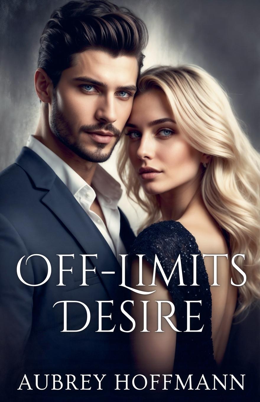 Knjiga Off-Limits Desire Aubrey Hoffmann