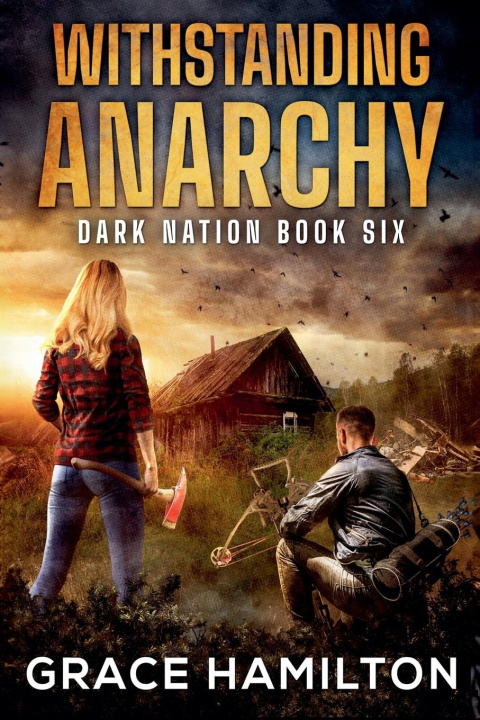 Kniha Withstanding Anarchy Grace Hamilton
