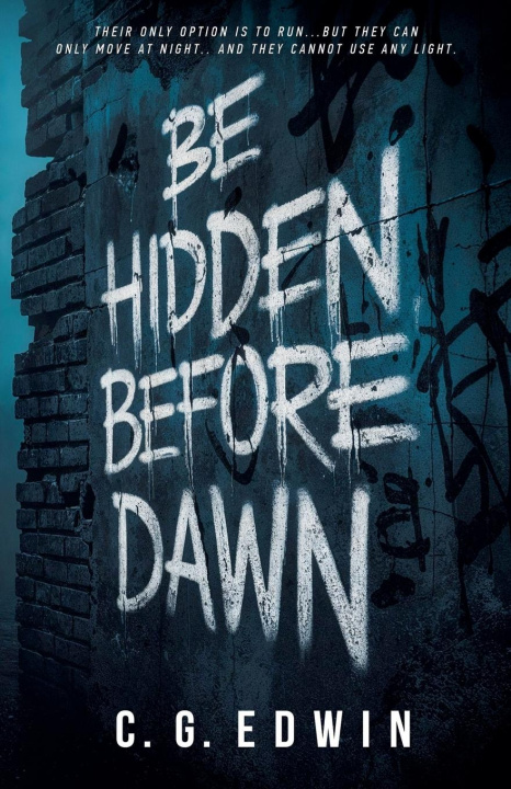Kniha Be Hidden Before Dawn Larry C. Lundy