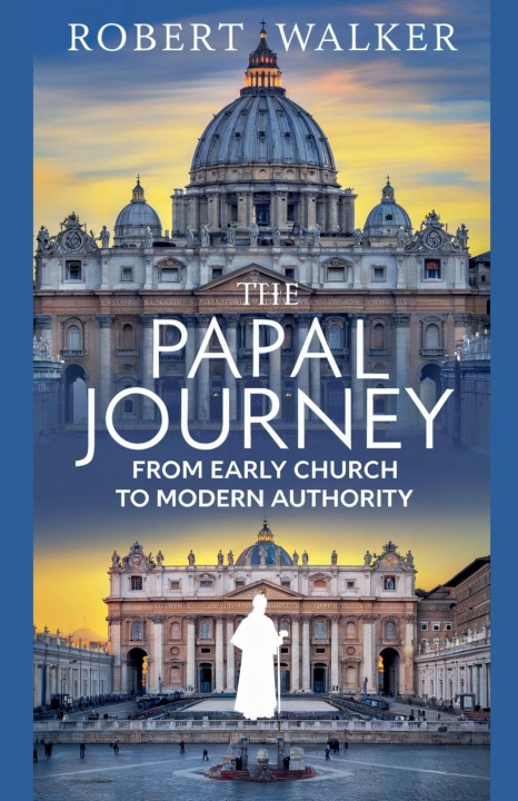 Kniha The Papal Journey Robert Walker