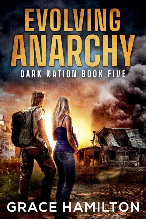 Kniha Evolving Anarchy Grace Hamilton