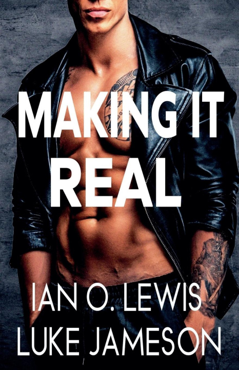 Knjiga Making It Real Ian O. Lewis