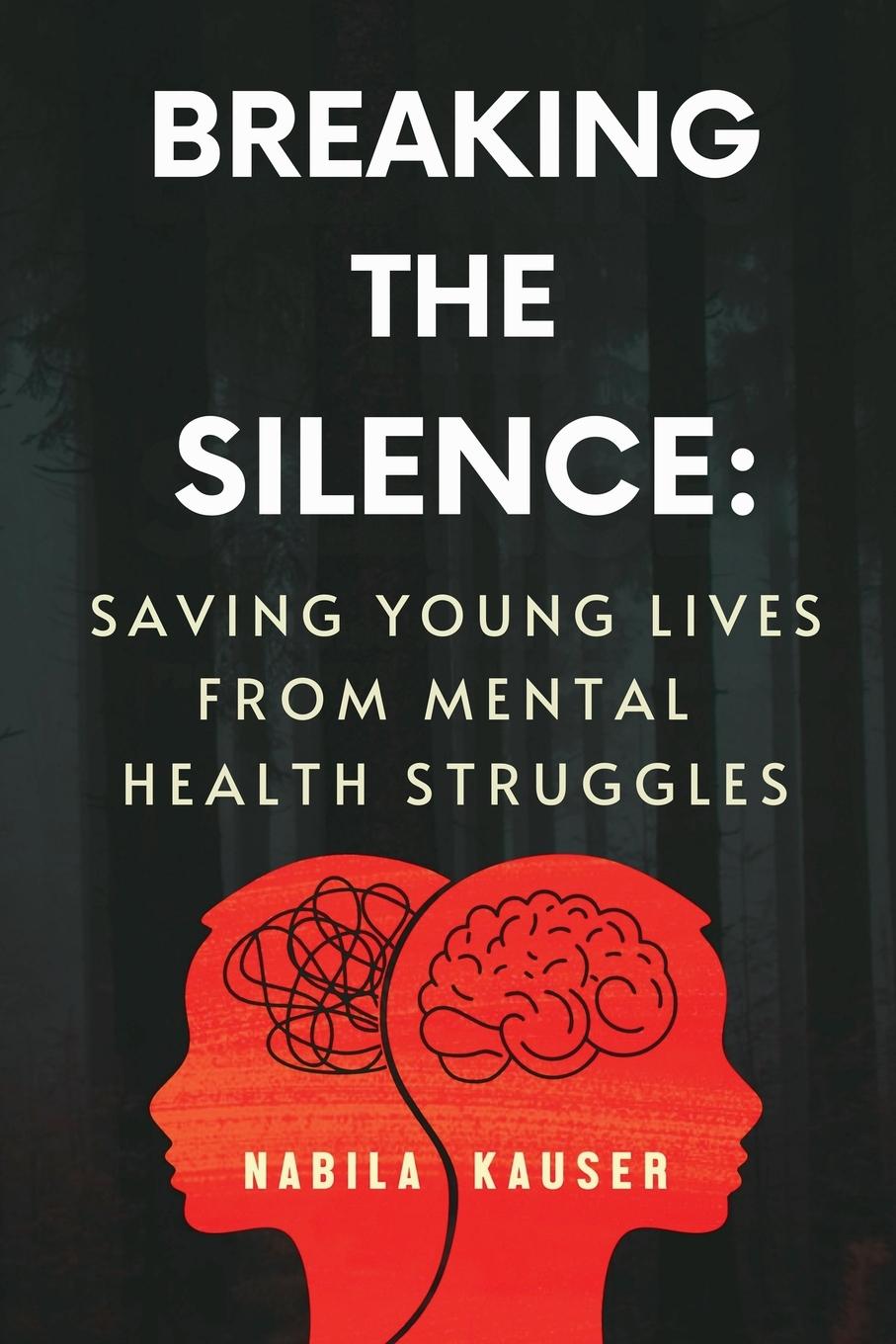 Knjiga Breaking The Silence Nabila Kauser