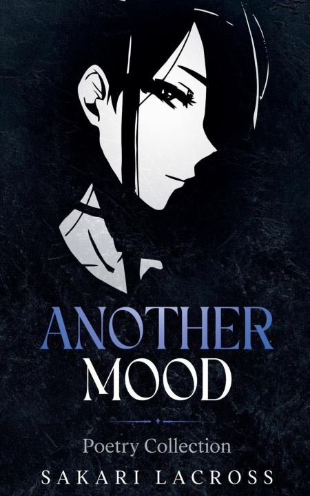 Kniha Another Mood Sakari Lacross