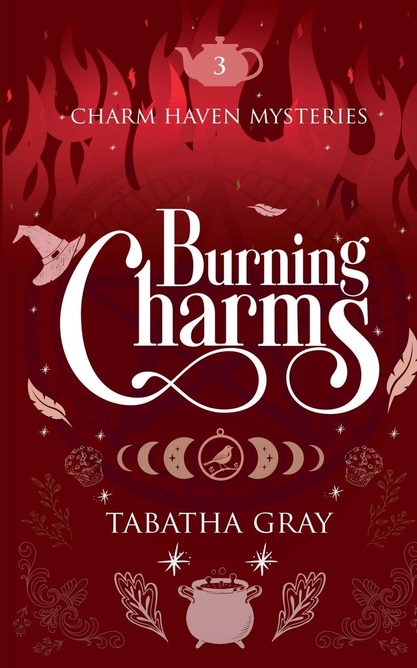 Kniha Burning Charms Tabatha Gray