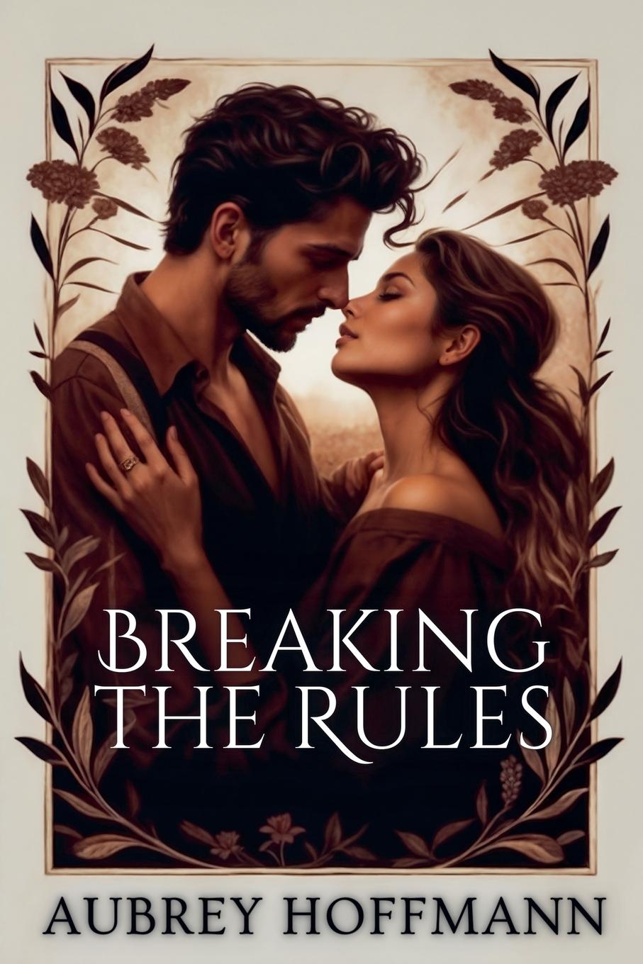 Kniha Breaking the Rules Aubrey Hoffmann
