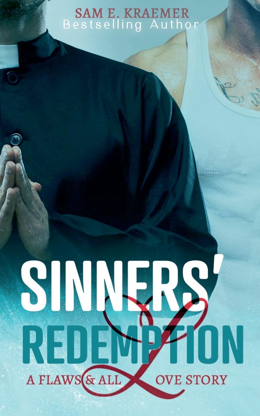 Kniha Sinners' Redemption Sam E. Kraemer