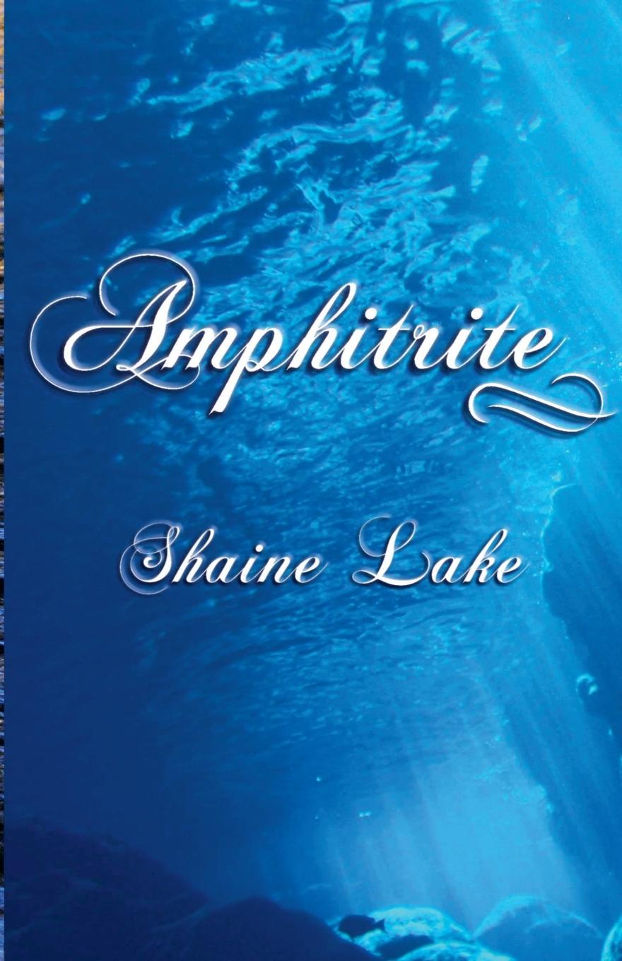 Knjiga Amphitrite Shaine Lake