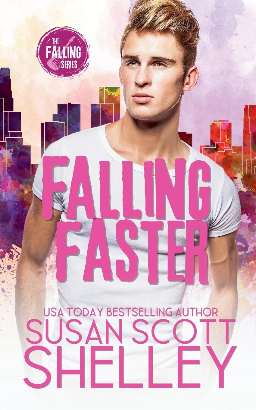 Kniha Falling Faster Susan Scott Shelley