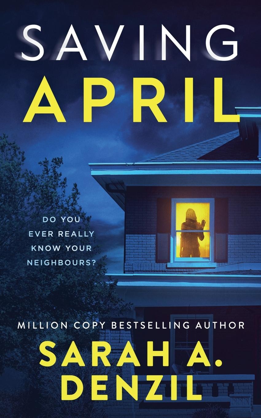 Kniha Saving April Sarah A. Denzil
