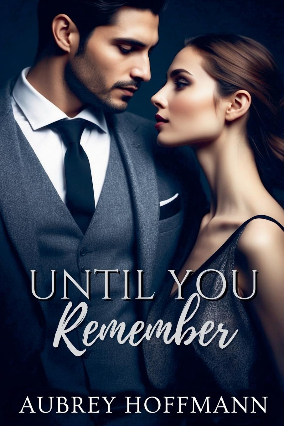 Kniha Until You Remember Aubrey Hoffmann