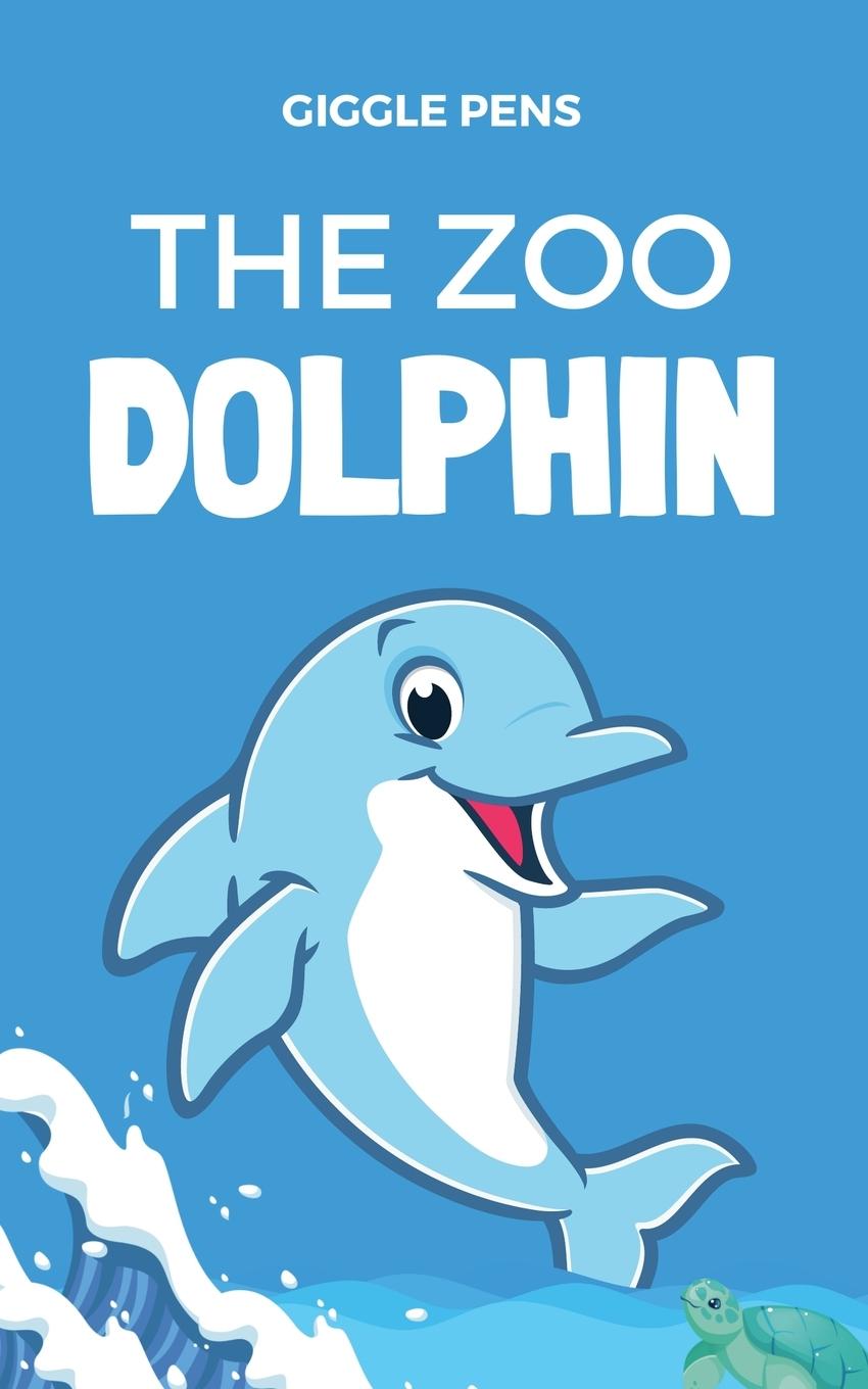 Book The Zoo Dolphin Giggle Pens