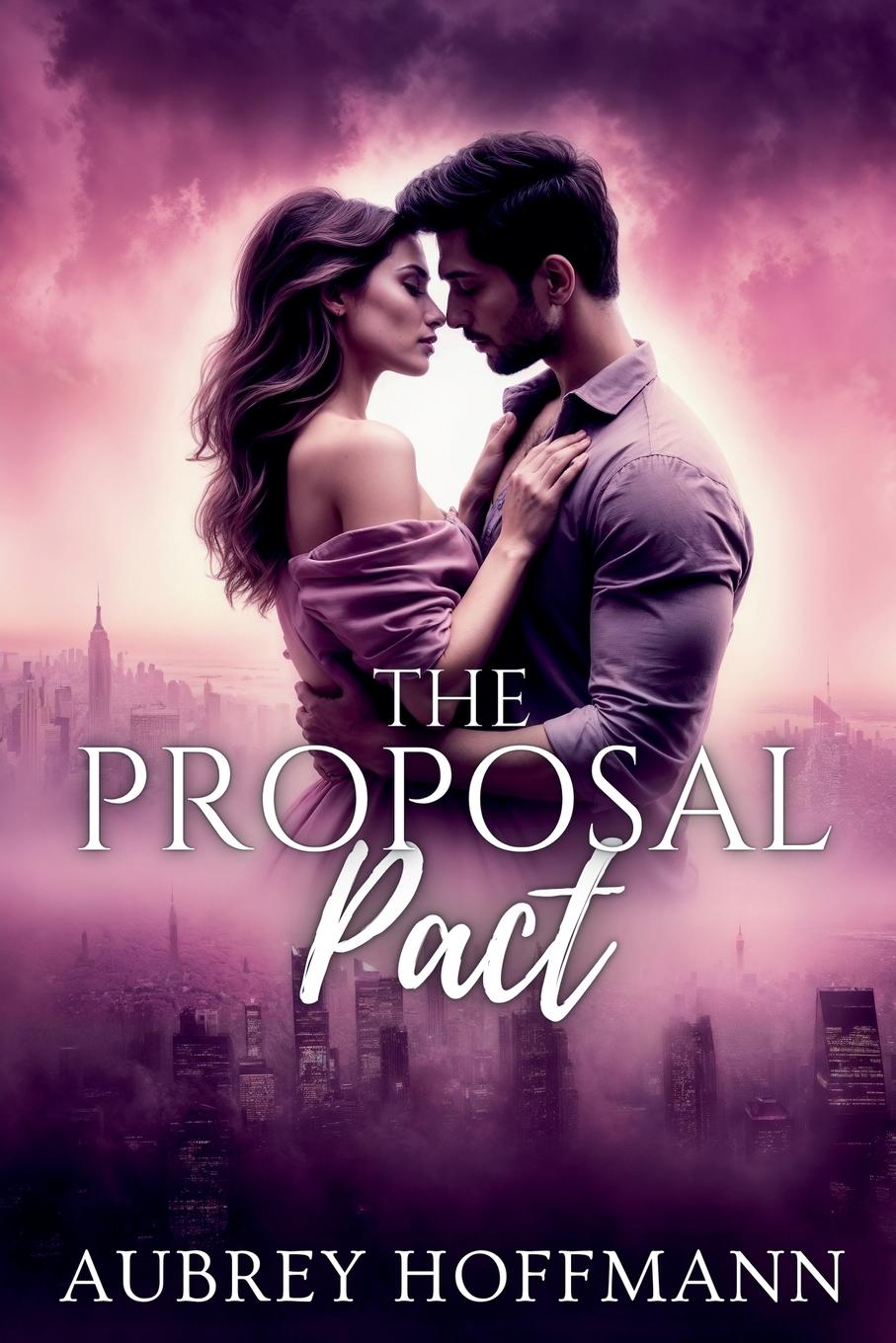 Kniha The Proposal Pact Aubrey Hoffmann