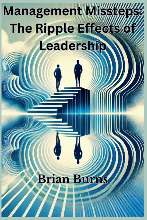 Kniha Management Missteps Brian Burns