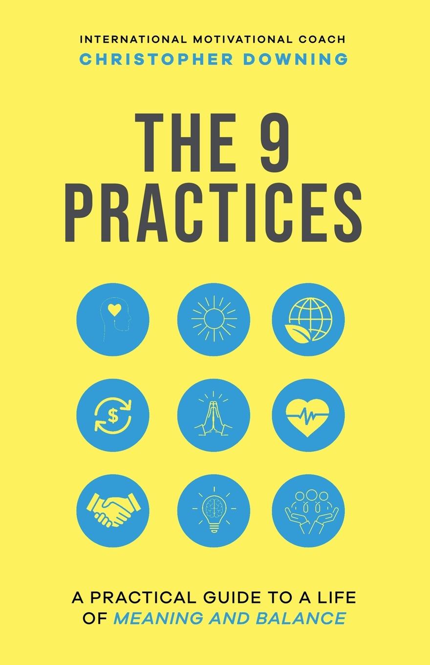 Kniha The 9 Practices Christopher Downing