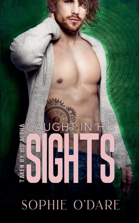 Boek Caught in His Sights Sophie O'Dare