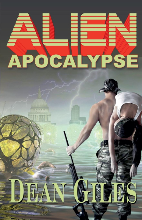 Knjiga Alien Apocalypse Dean Giles