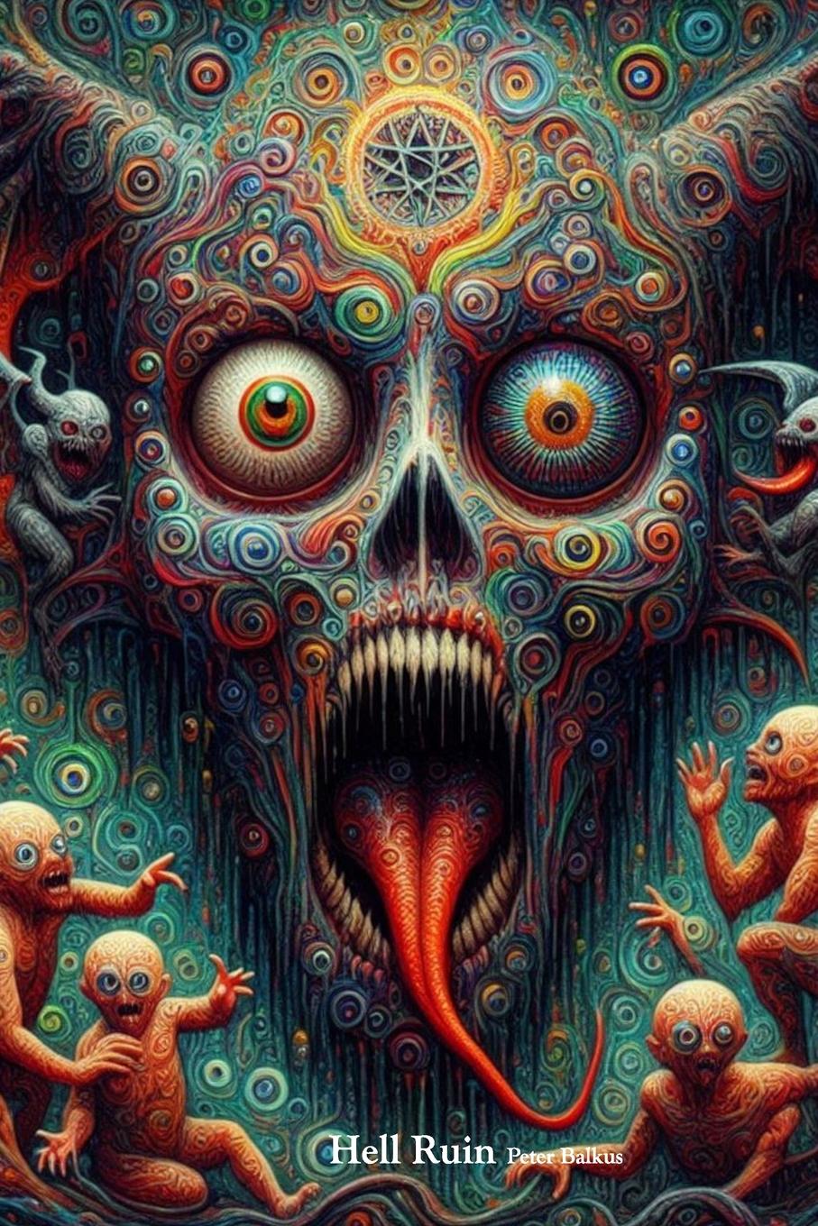 Kniha Hell Ruin Peter Balkus