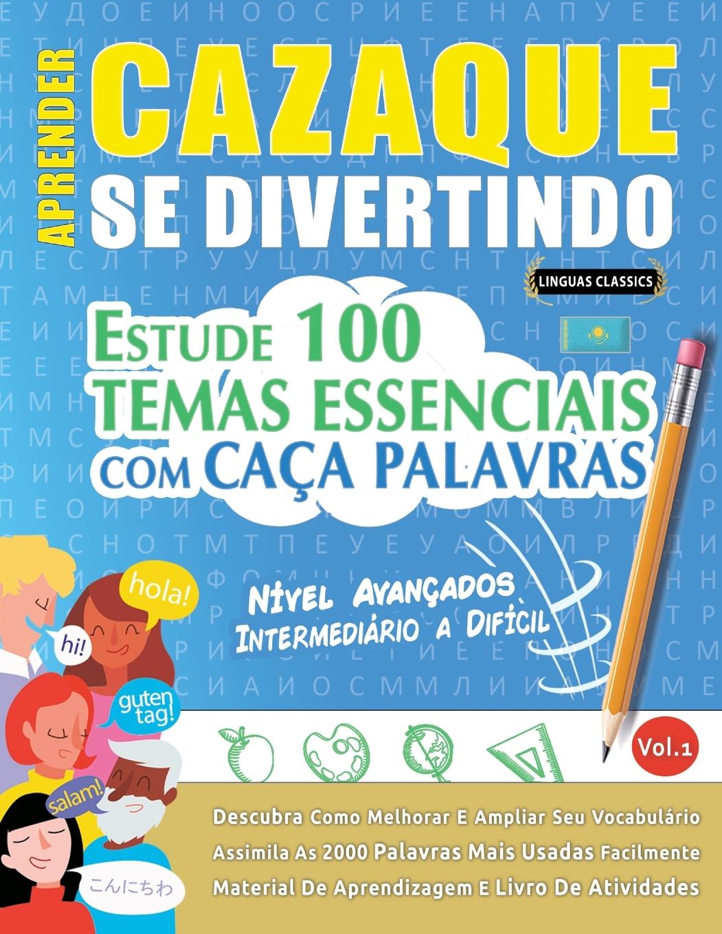 Kniha APRENDER CAZAQUE SE DIVERTINDO! - NÍVEL AVANÇADOS LINGUAS CLASSICS