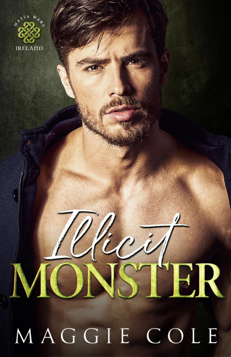 Knjiga Illicit Monster Maggie Cole