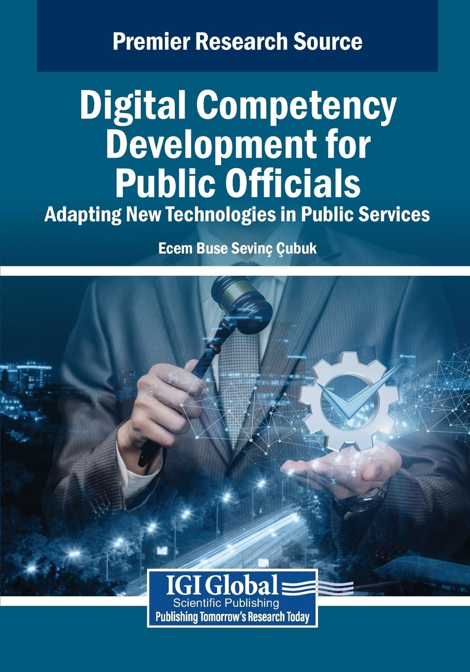 Kniha Digital Competency Development for Public Officials Ecem Buse Sevinç Çubuk