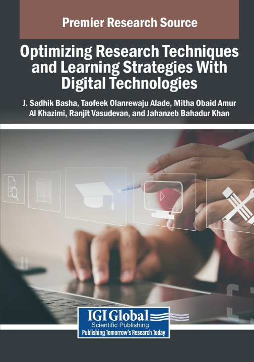 Kniha Optimizing Research Techniques and Learning Strategies With Digital Technologies Taofeek Olanrewaju Alade