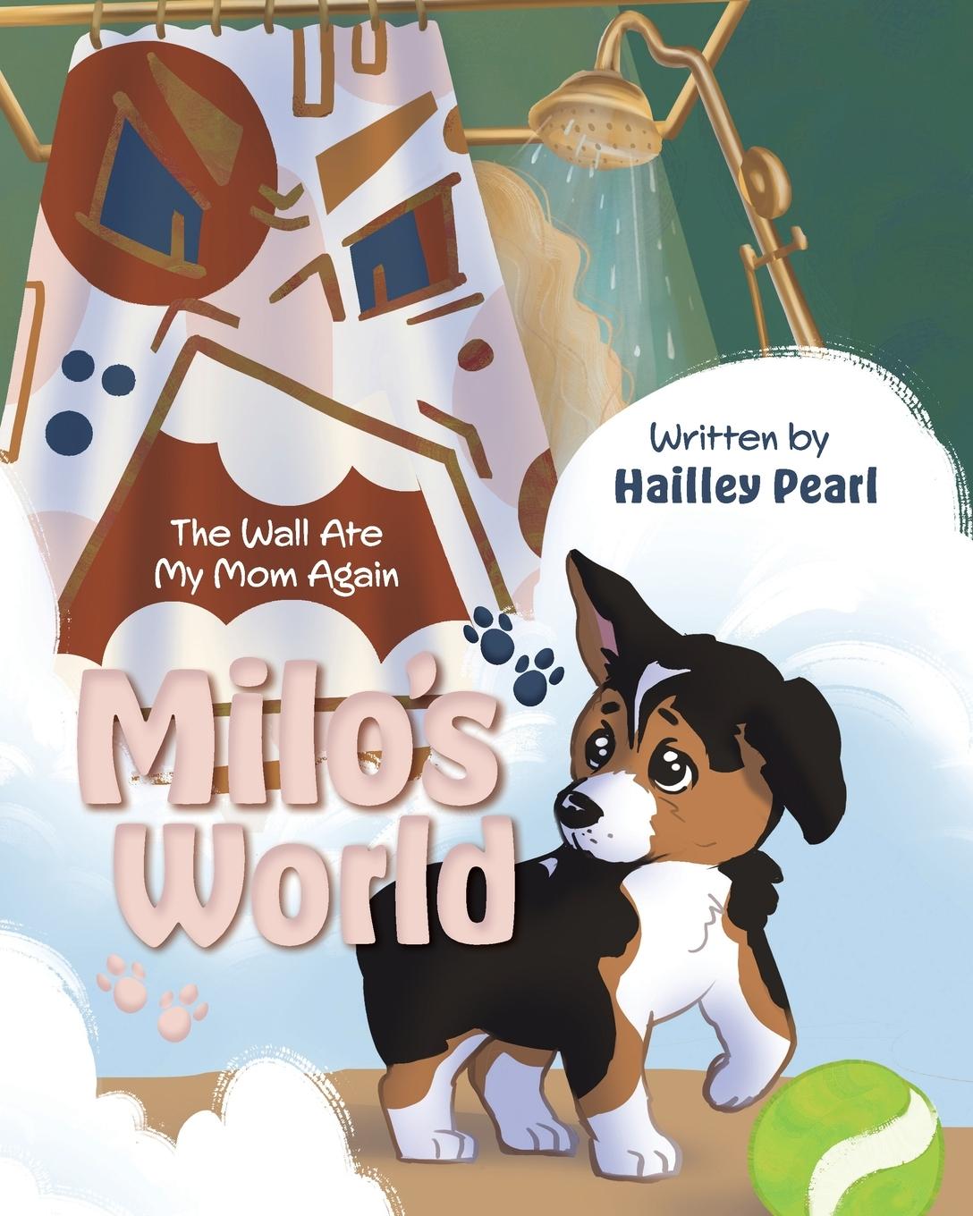 Kniha Milo's World Hailley Pearl