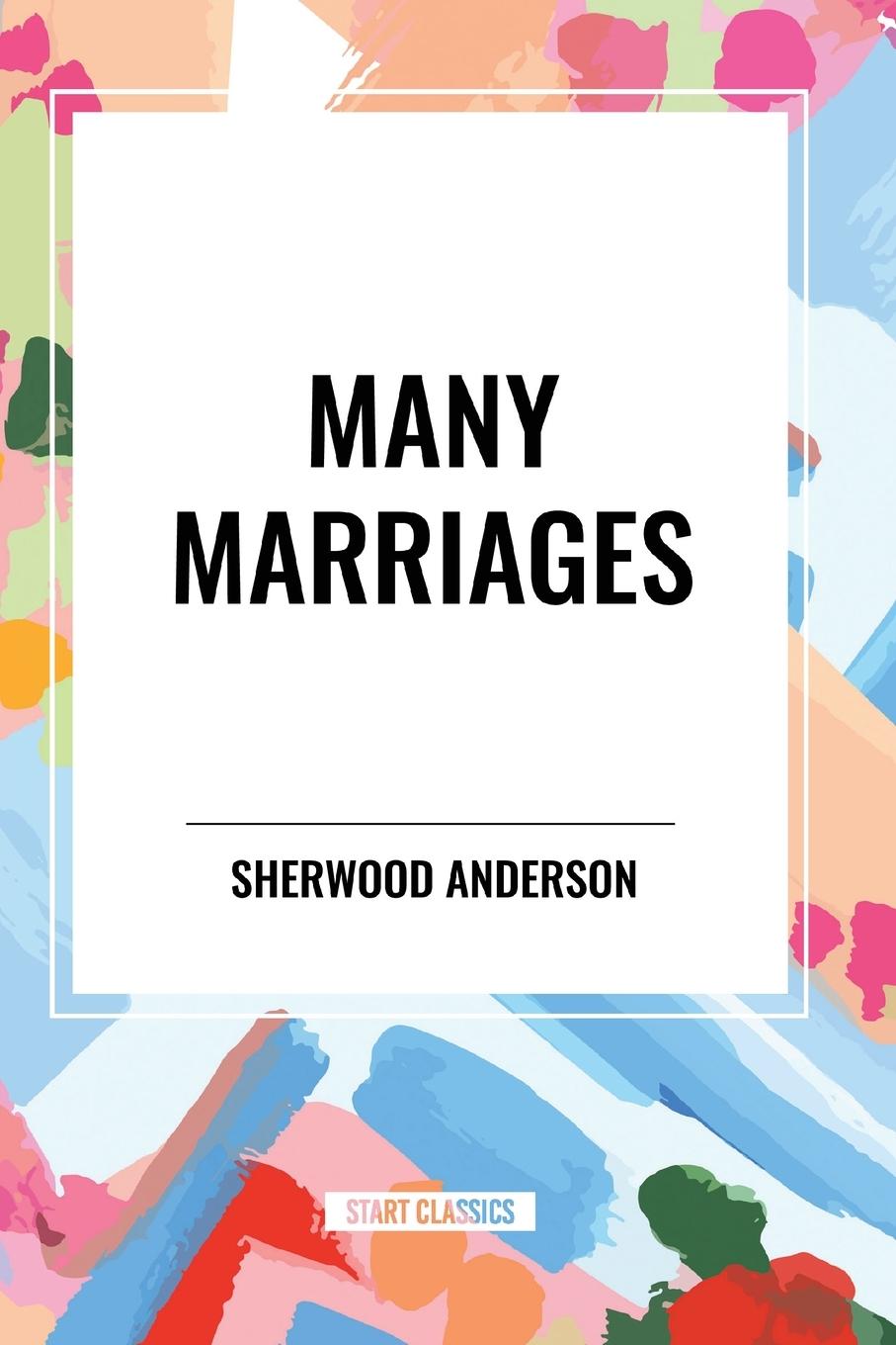 Kniha Many Marriages Anderson