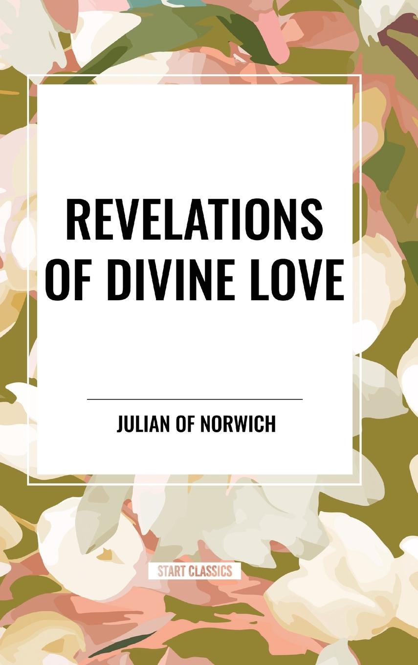 Kniha Revelations of Divine Love Julian of Norwich