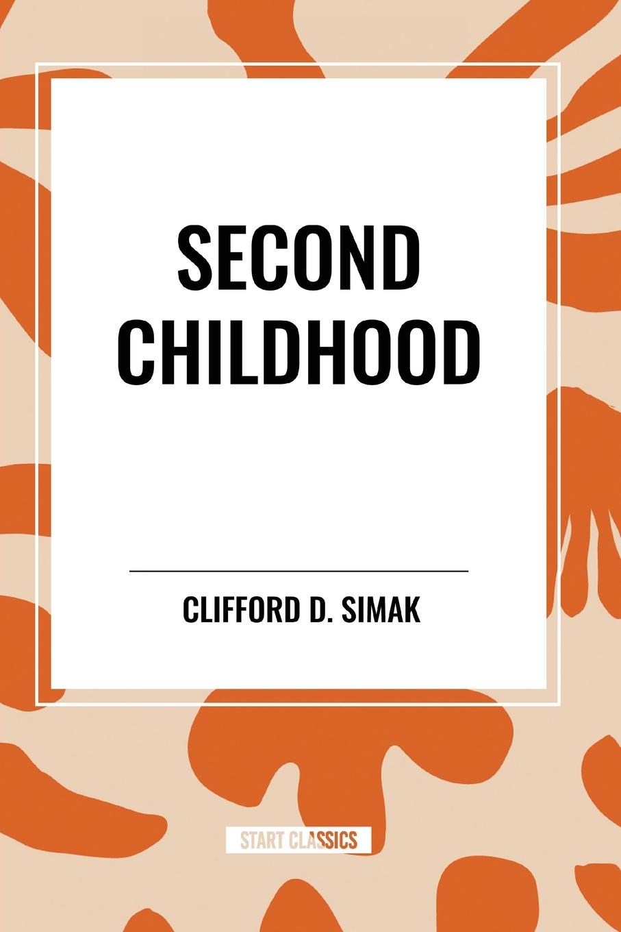 Book Second Childhood Simak