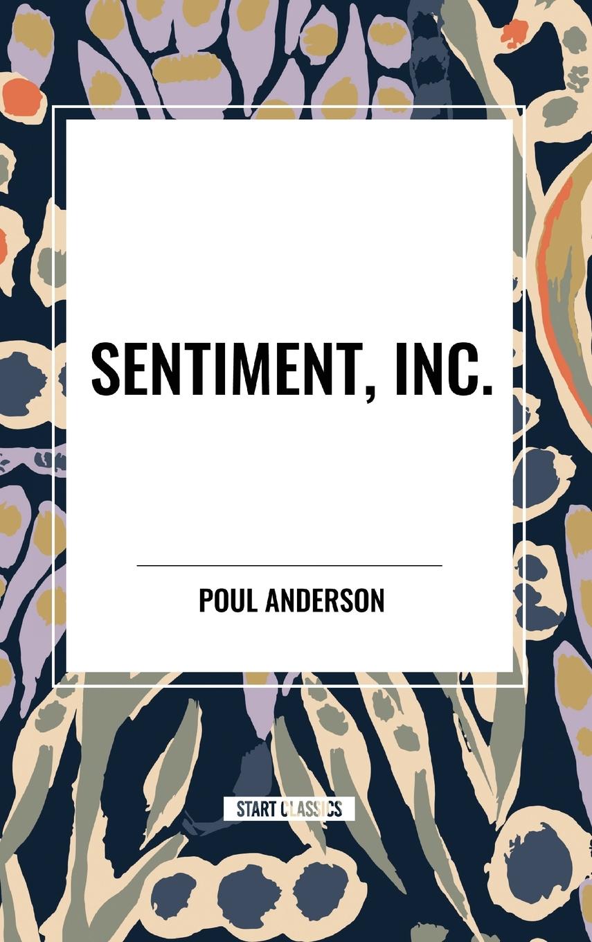 Kniha Sentiment, Inc, Anderson