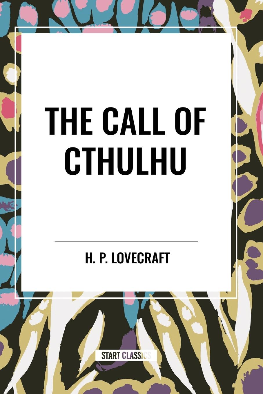 Knjiga THE CALL OF CTHULHU Lovecraft