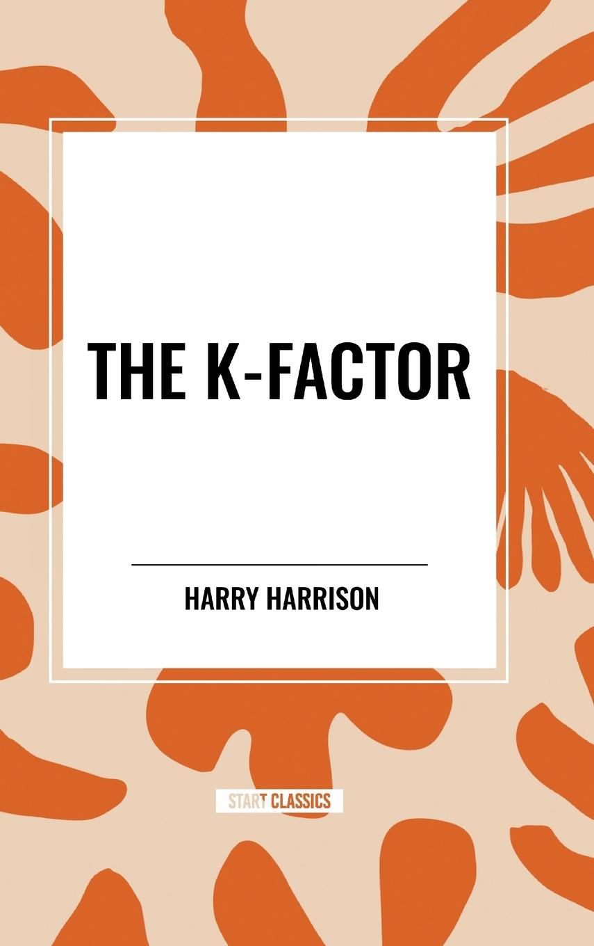 Book The K-Factor Harrison