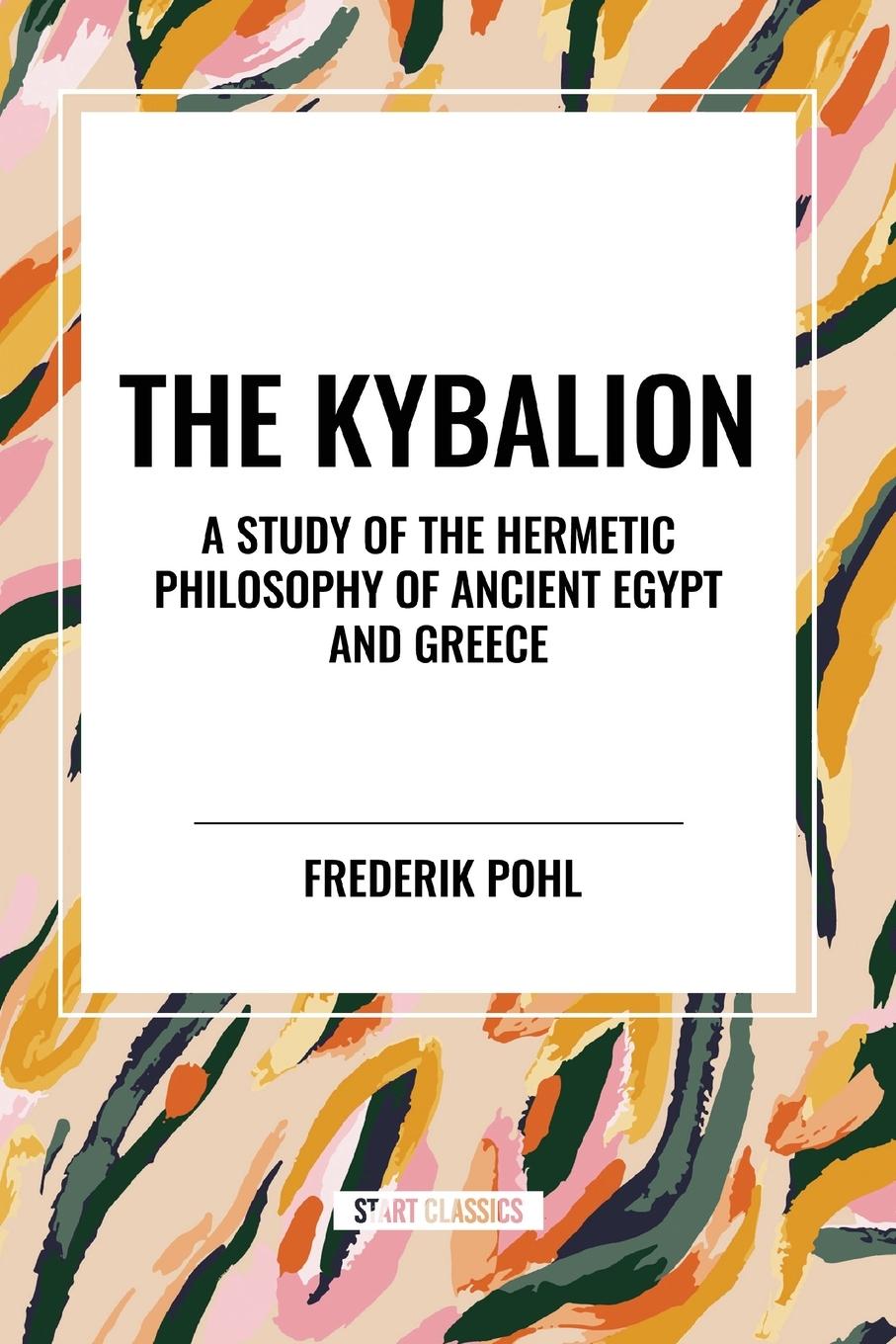 Boek The Kybalion Initiates