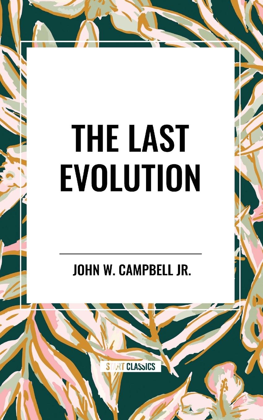 Kniha The Last Evolution Campbell