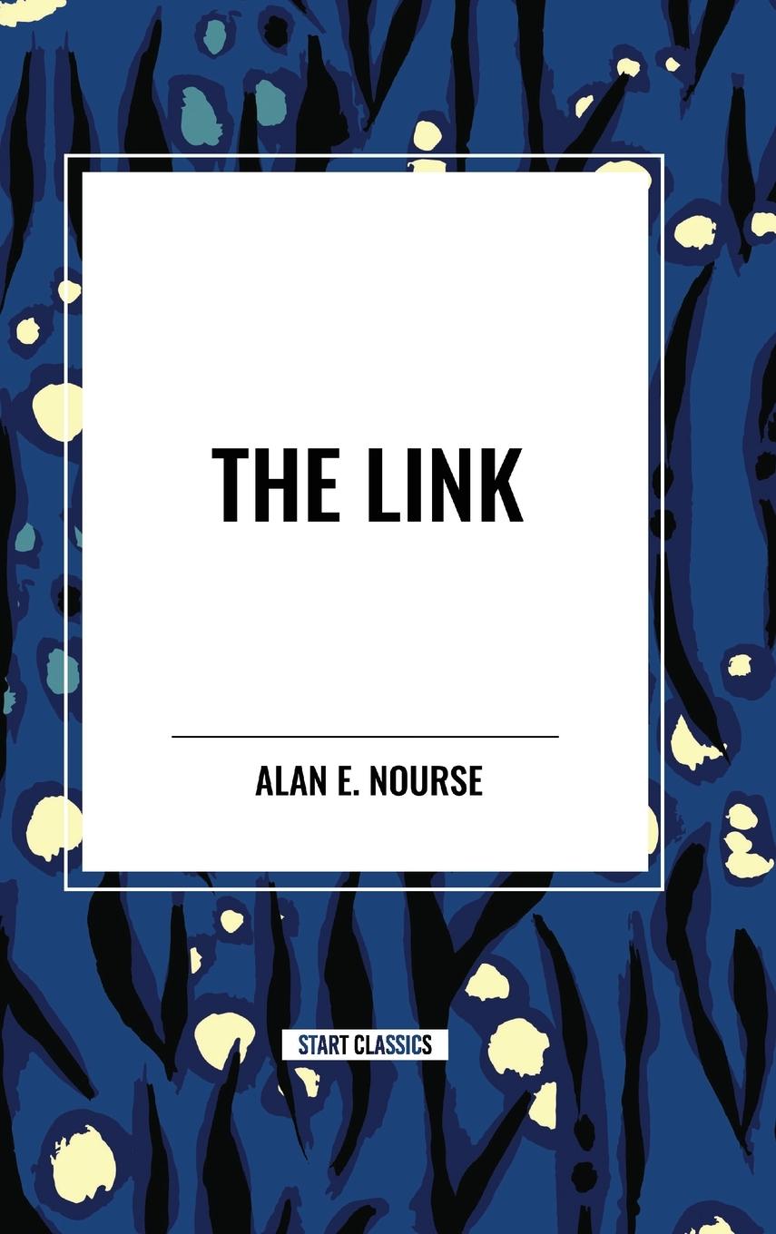 Knjiga The Link Nourse