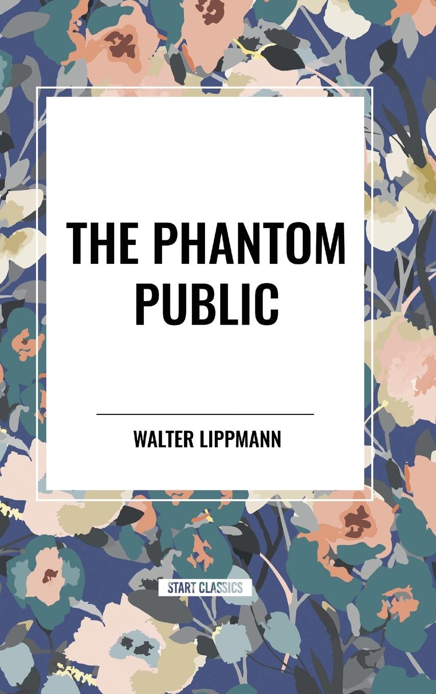 Kniha The Phantom Public Lippmann