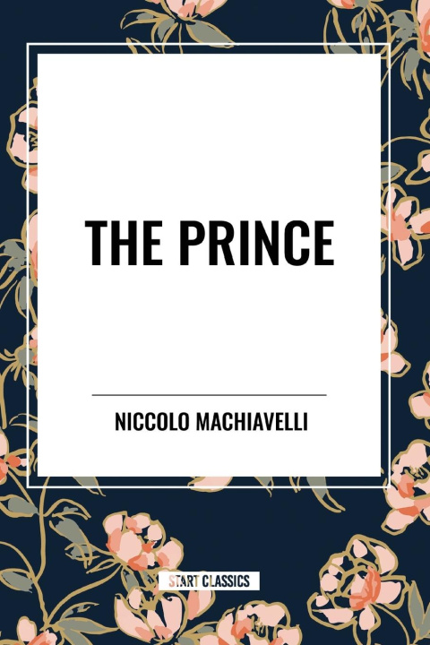 Kniha The Prince Machiavelli