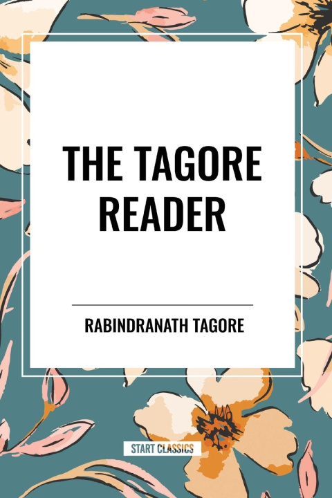 Book The Tagore Reader Tagore