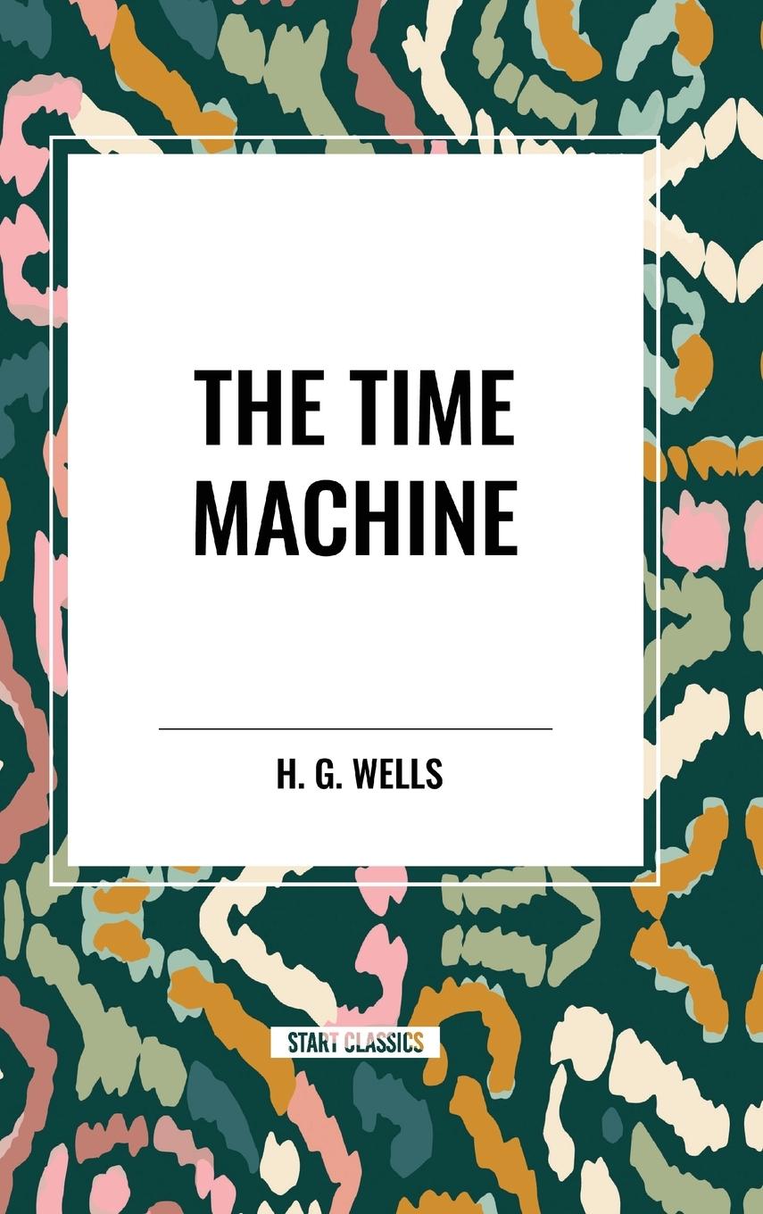 Kniha The Time Machine Wells