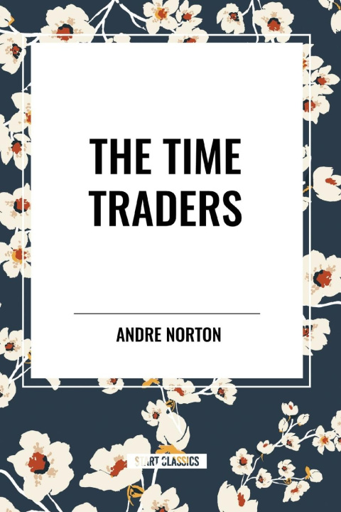 Kniha The Time Traders Norton