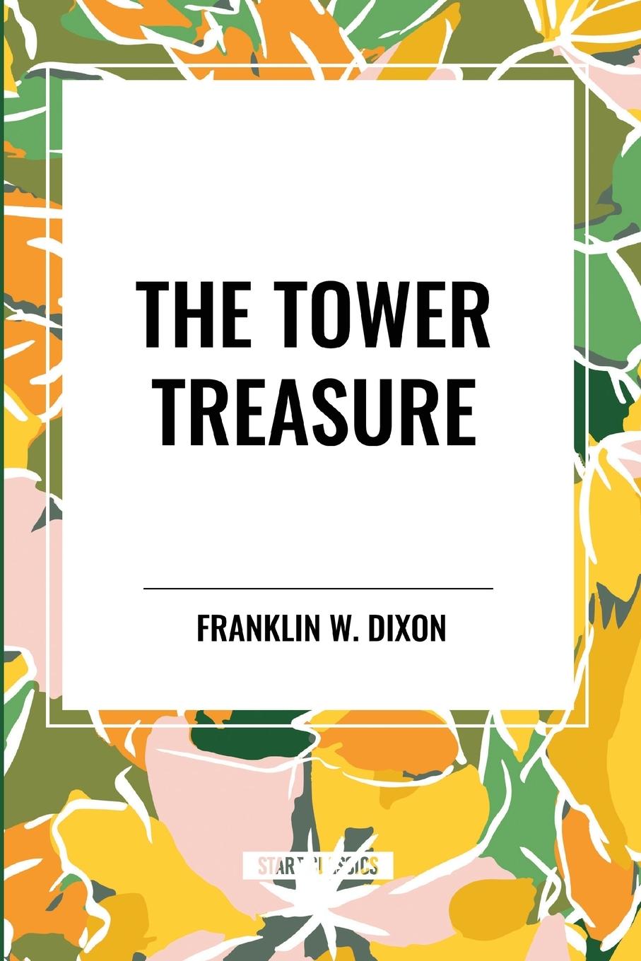 Kniha The Tower Treasure Dixon