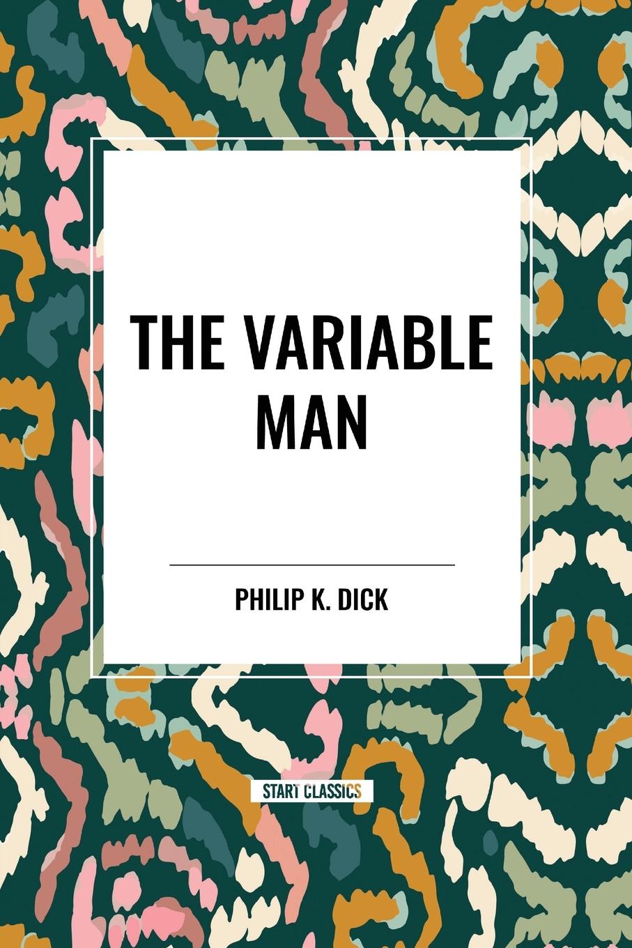 Knjiga The Variable Man Dick