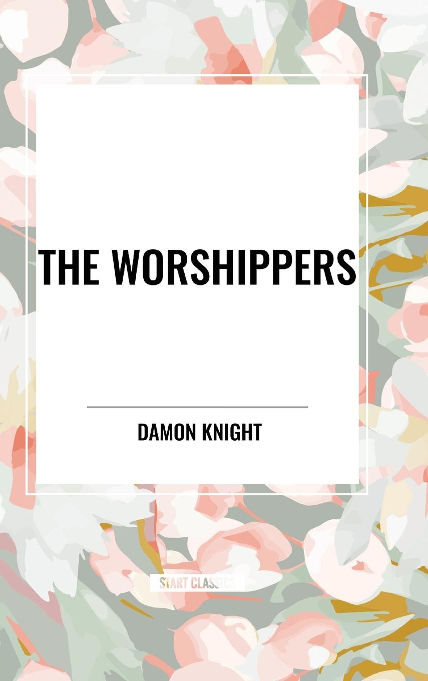 Book The Worshippers Knight